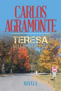 Produktbild: Teresa no le teme al camino