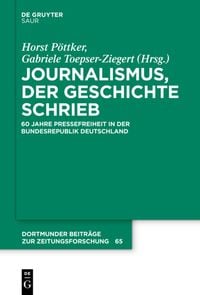 Produktbild: Journalismus, der Geschichte schrieb
