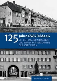 Produktbild: 125 Jahre GWG Fulda eG
