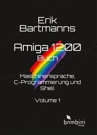 Produktbild: Erik Bartmanns Amiga 1200 Buch