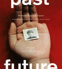 Produktbild: Wu, H: Between Past and Future: New Photography and Video fr