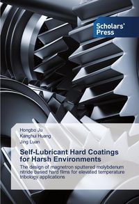 Produktbild: Self-Lubricant Hard Coatings for Harsh Environments