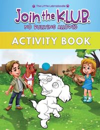 Produktbild: Join the K.L.U.B. - No Bullying Allowed