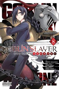 Produktbild: Goblin Slayer Side Story: Year One, Vol. 8 (manga)