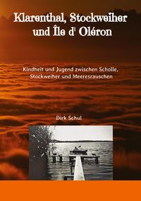 Produktbild: Schul, D: Klarenthal, Stockweiher und &Icirc;le d' Ol&eacute;ron