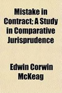 Produktbild: Mistake in Contract; A Study in Comparative Jurisprudence