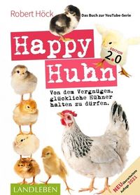 Bild vom Artikel Happy Huhn. Edition 2.0 vom Autor Robert Höck