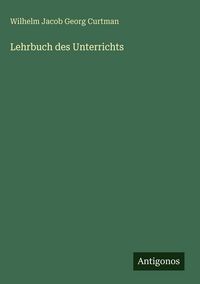 Produktbild: Lehrbuch des Unterrichts