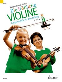 Bild vom Artikel Die fröhliche Violine 3 vom Autor Renate Bruce-Weber