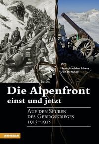 Bild vom Artikel Die Alpenfront einst und jetzt vom Autor Hans-Joachim Löwer