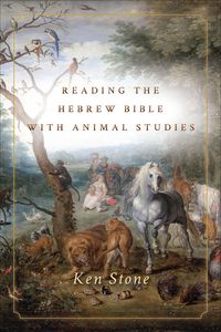 Produktbild: Reading the Hebrew Bible with Animal Studies