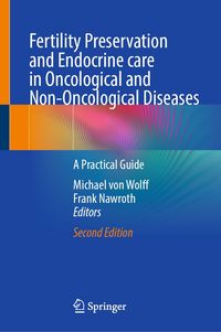 Produktbild: Fertility Preservation and Endocrine care in Oncological and Non-Oncological Diseases