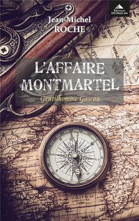 Produktbild: L'affaire Montmartel : gentilhomme gascon