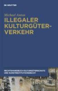 Produktbild: Illegaler Kulturg&uuml;terverkehr
