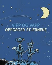 Produktbild: Vipp og Vapp oppdager stjernene