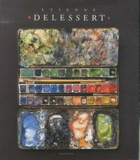 Produktbild: Etienne Delessert : monographie