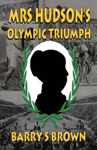 Produktbild: Mrs Hudson's Olympic Triumph (Mrs. Hudson of Baker Street Book 5)