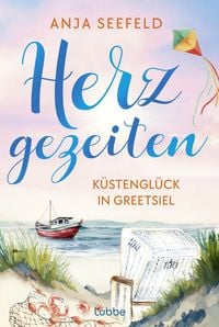 Produktbild: Herzgezeiten - K&uuml;stengl&uuml;ck in Greetsiel