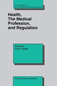 Produktbild: Health, the Medical Profession, and Regulation