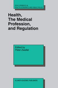 Produktbild: Health, the Medical Profession, and Regulation