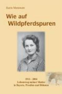 Produktbild: Wie auf Wildpferdspuren