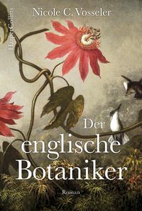 Bild vom Artikel Der englische Botaniker vom Autor Nicole C. Vosseler