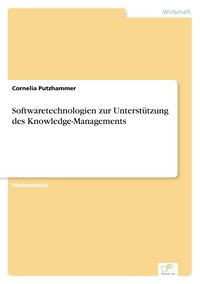 Produktbild: Softwaretechnologien zur Unterst&uuml;tzung des Knowledge-Managements