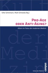 Produktbild: Pro-Age oder Anti-Aging?