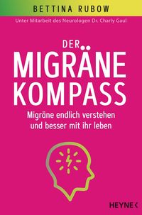 Bild vom Artikel Der Migräne-Kompass vom Autor Bettina Rubow
