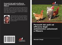 Produktbild: Parassiti dei polli ed efficacia degli antielmintici selezionati a Mbeere
