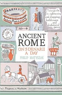 Produktbild: Ancient Rome on Five Denarii a Day