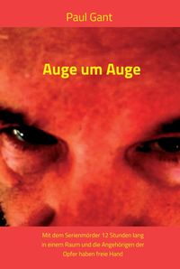 Bild vom Artikel Auge um Auge vom Autor Paul Gant