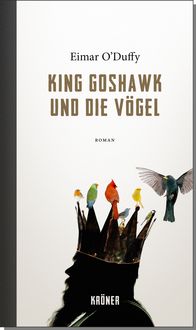 Produktbild: King Goshawk und die V&ouml;gel