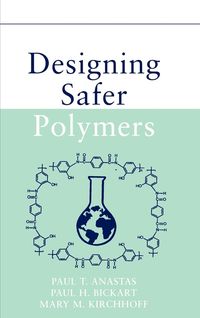 Produktbild: Designing Safer Polymers