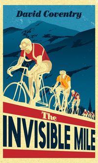Produktbild: Coventry, D: The Invisible Mile
