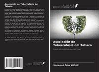 Produktbild: Asociaci&oacute;n de Tuberculosis del Tabaco
