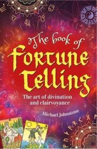 Produktbild: Johnstone, M: The Book of Fortune Telling