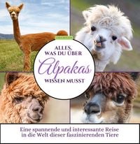 Produktbild: Alles, was du &uuml;ber Alpakas wissen musst