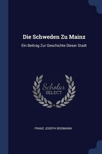 Produktbild: Die Schweden Zu Mainz