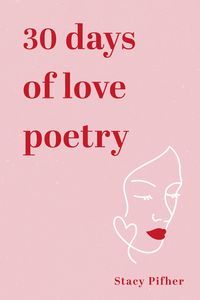 Produktbild: 30 Days of love poetry