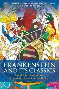 Produktbild: Frankenstein and Its Classics