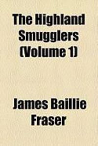 Produktbild: The Highland Smugglers (Volume 1)