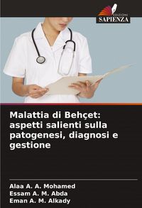 Produktbild: Malattia di Beh&ccedil;et: aspetti salienti sulla patogenesi, diagnosi e gestione