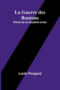 Produktbild: La Guerre des Boutons