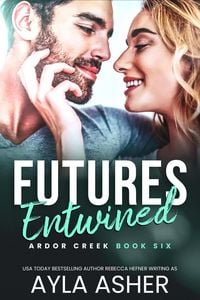 Produktbild: Futures Entwined (Ardor Creek, #6)