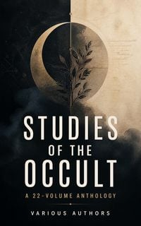 Produktbild: Studies of the Occult: A 22-Volume Anthology