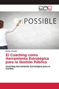 Produktbild: El Coaching como Herramienta Estrat&eacute;gica para la Gesti&oacute;n P&uacute;blica