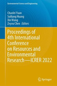 Produktbild: Proceedings of 4th International Conference on Resources and Environmental Research-ICRER 2022