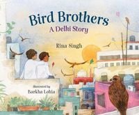 Produktbild: Bird Brothers, a Delhi Story