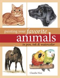 Produktbild: Painting Your Favorite Animals in Pen Ink and Watercolor